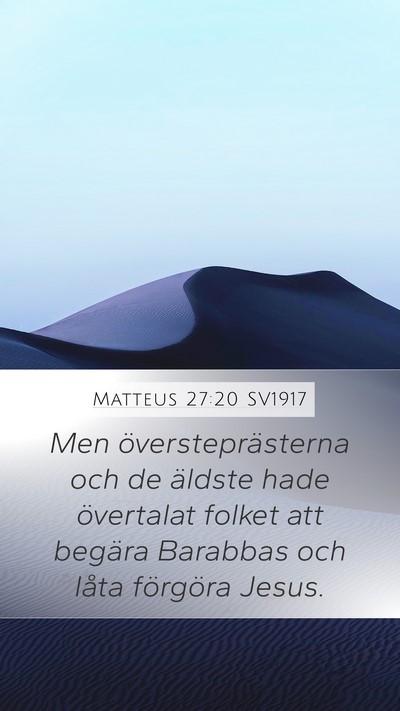 Matteus 27:20 SV1917 Bible Verse Image