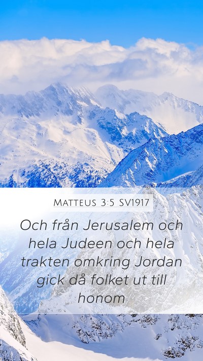 Matteus 3:5 SV1917 Bible Verse Image
