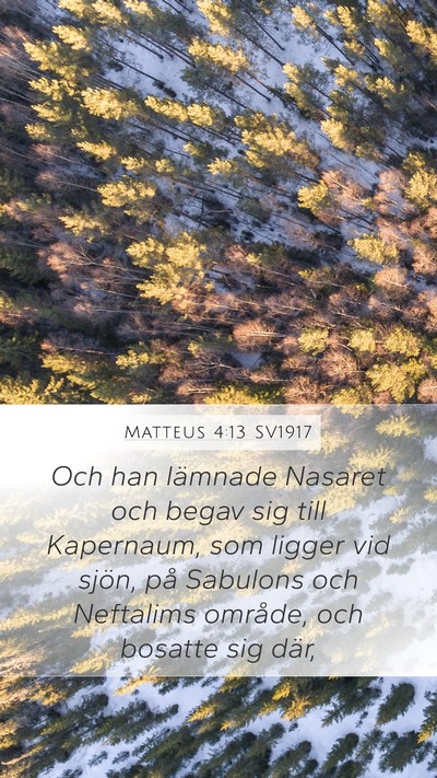 Matteus 4:13 SV1917 Bible Verse Image