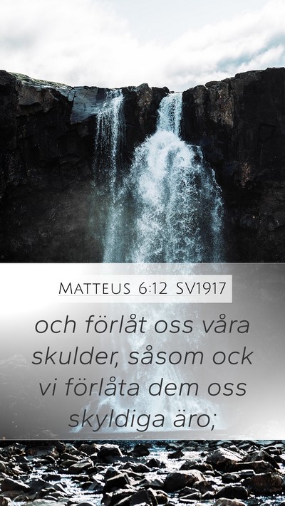 Matteus 6:12 SV1917 Bible Verse Image