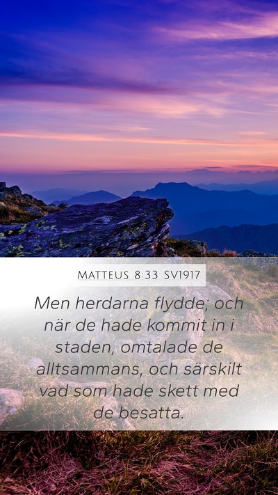 Matteus 8:33 SV1917 Bible Verse Image