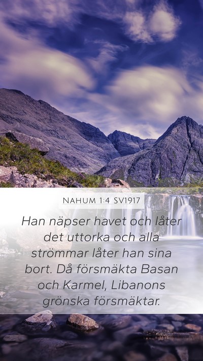 Nahum 1:4 SV1917 Bible Verse Image