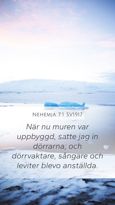 Nehemja 7:1 SV1917 Bible Verse Image