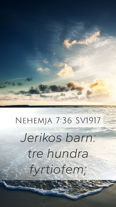 Nehemja 7:36 SV1917 Bible Verse Image