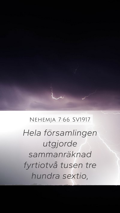 Nehemja 7:66 SV1917 Mobile Phone Wallpaper - Hela församlingen utgjorde sammanräknad - Mobile Bible Verse Wallpaper