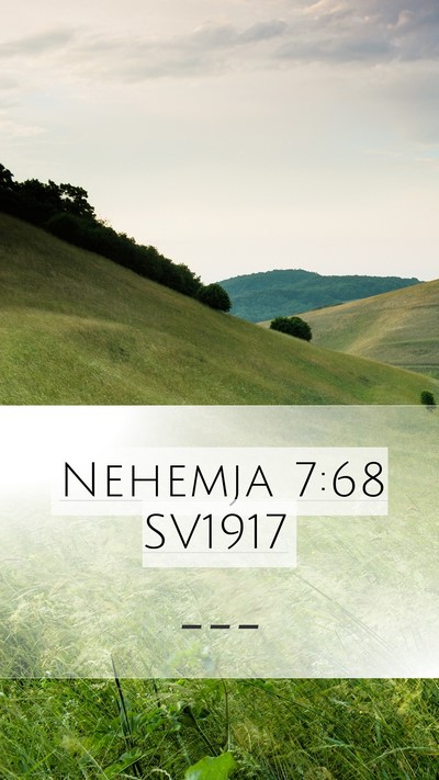 Nehemja 7:68 SV1917 Mobile Phone Wallpaper -  - Mobile Bible Verse Wallpaper