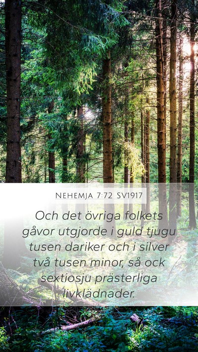 Nehemja 7:72 SV1917 Mobile Phone Wallpaper - Och det övriga folkets gåvor utgjorde i guld - Mobile Bible Verse Wallpaper