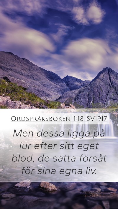 Ordspråksboken 1:18 SV1917 Bible Verse Image