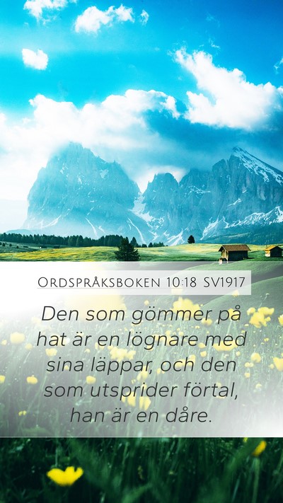 Ordspråksboken 10:18 SV1917 Bible Verse Image