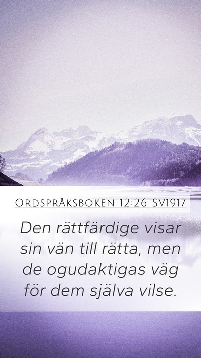 Ordspråksboken 12:26 SV1917 Bible Verse Image