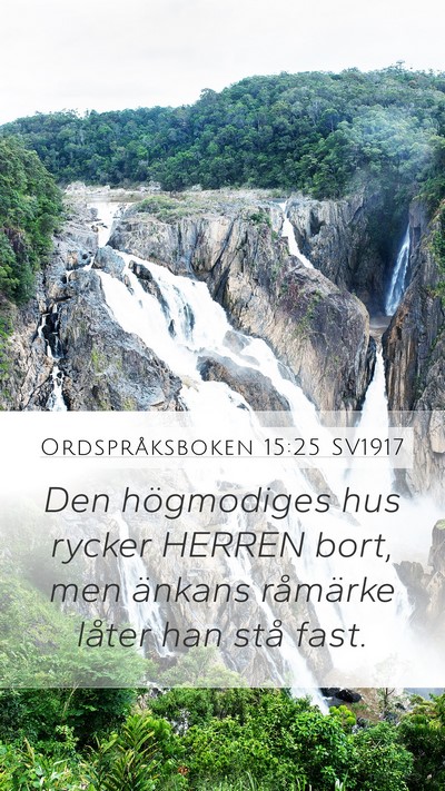 Ordspråksboken 15:25 SV1917 Bible Verse Image