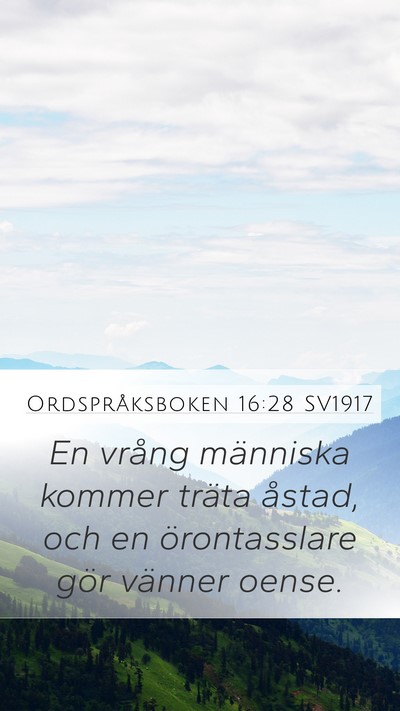 Ordspråksboken 16:28 SV1917 Bible Verse Image