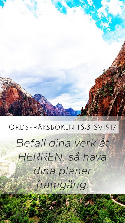 Ordspråksboken 16:3 SV1917 Bible Verse Image