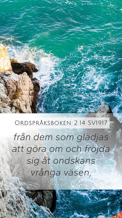 Ordspråksboken 2:14 SV1917 Bible Verse Image
