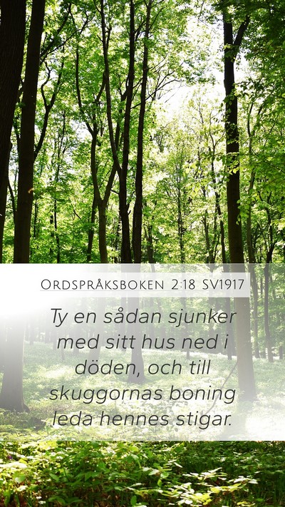 Ordspråksboken 2:18 SV1917 Bible Verse Image
