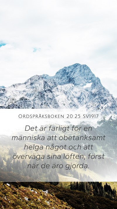 Ordspråksboken 20:25 SV1917 Bible Verse Image
