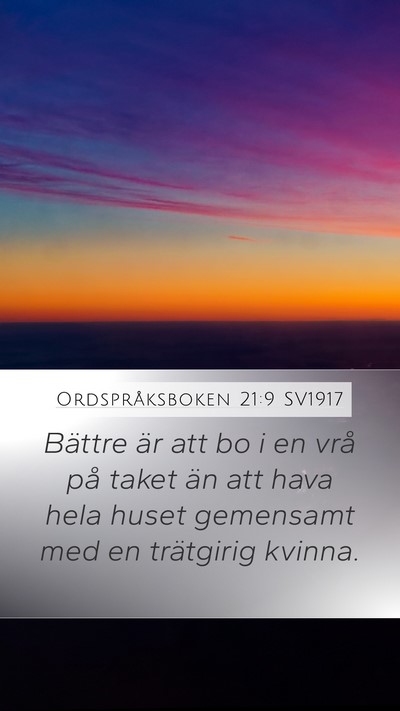 Ordspråksboken 21:9 SV1917 Bible Verse Image