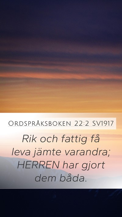 Ordspråksboken 22:2 SV1917 Bible Verse Image