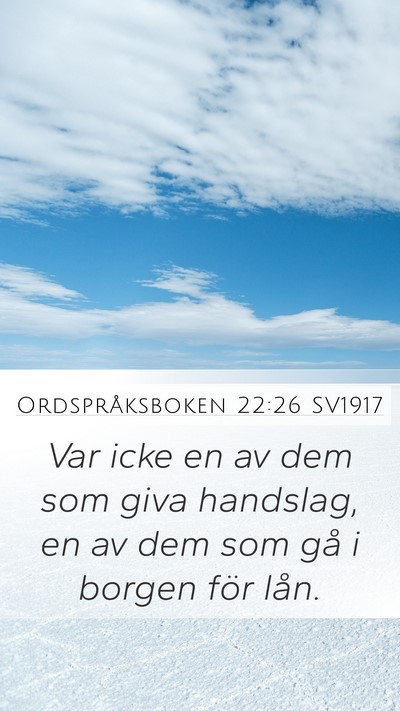 Ordspråksboken 22:26 SV1917 Bible Verse Image