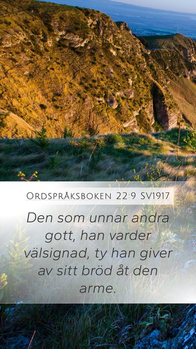 Ordspråksboken 22:9 SV1917 Bible Verse Image