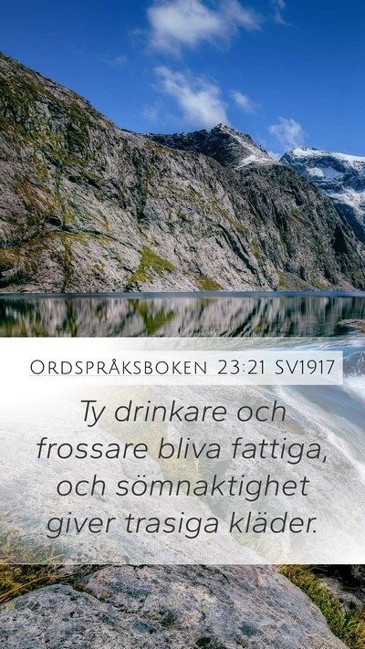 Ordspråksboken 23:21 SV1917 Bible Verse Image
