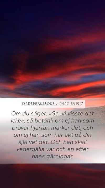 Ordspråksboken 24:12 SV1917 Bible Verse Image
