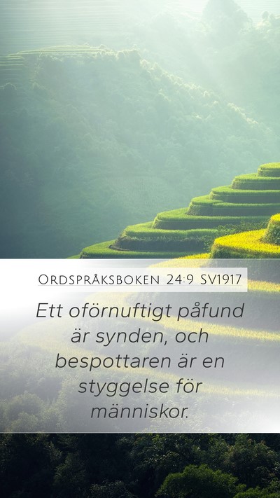 Ordspråksboken 24:9 SV1917 Bible Verse Image