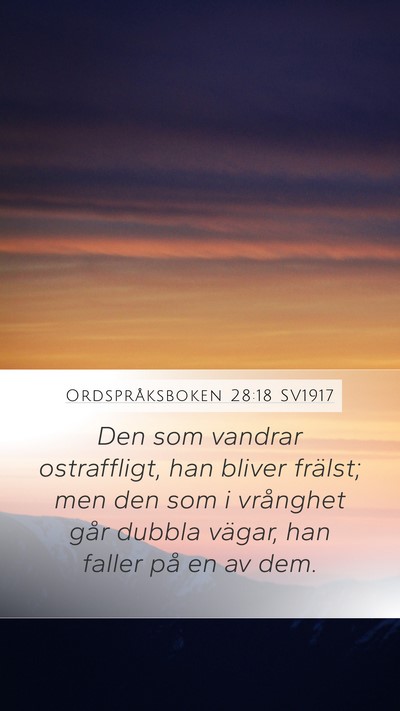 Ordspråksboken 28:18 SV1917 Bible Verse Image