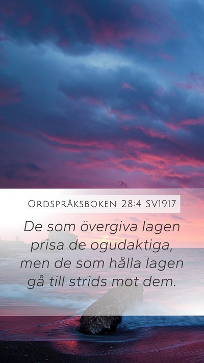 Ordspråksboken 28:4 SV1917 Bible Verse Image