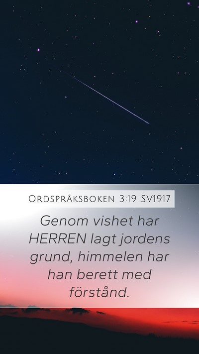 Ordspråksboken 3:19 SV1917 Bible Verse Image