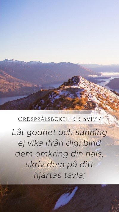 Ordspråksboken 3:3 SV1917 Bible Verse Image