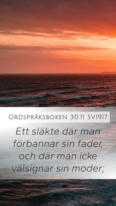 Ordspråksboken 30:11 SV1917 Bible Verse Image