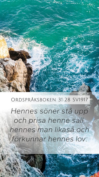 Ordspråksboken 31:28 SV1917 Bible Verse Image