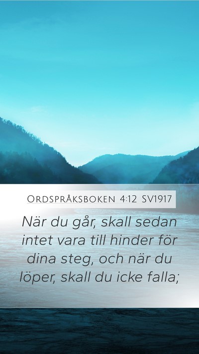 Ordspråksboken 4:12 SV1917 Bible Verse Image