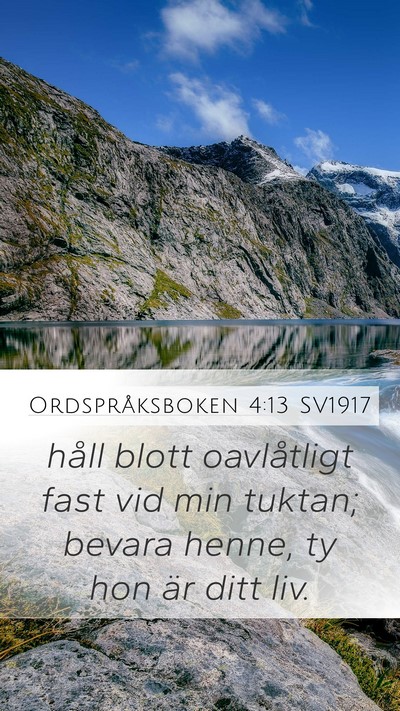 Ordspråksboken 4:13 SV1917 Bible Verse Image