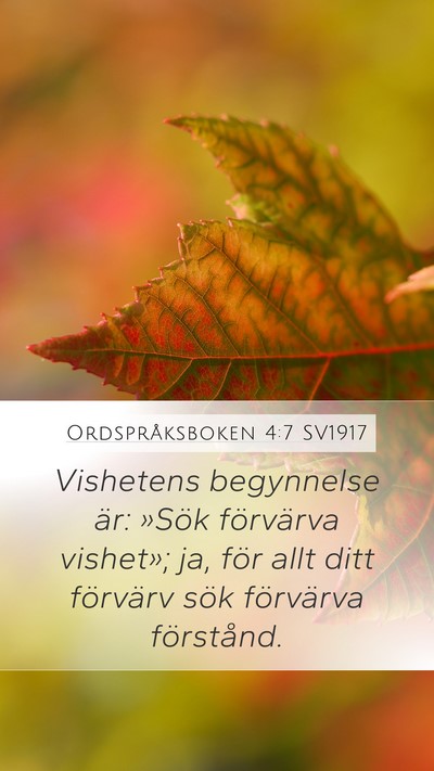 Ordspråksboken 4:7 SV1917 Bible Verse Image