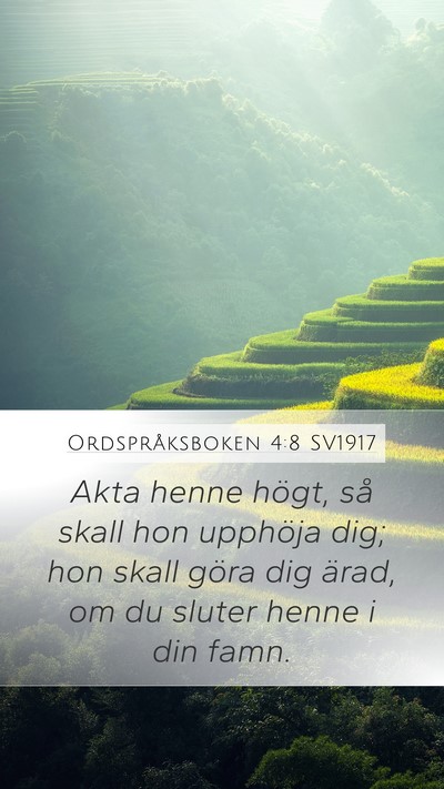 Ordspråksboken 4:8 SV1917 Bible Verse Image