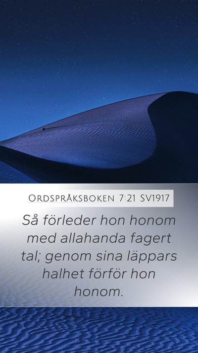 Ordspråksboken 7:21 SV1917 Bible Verse Image