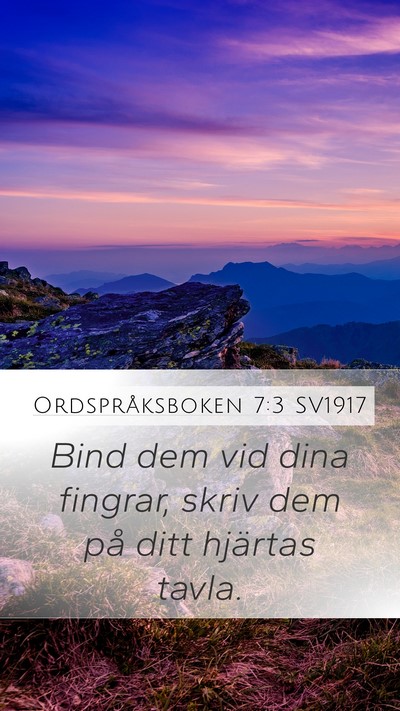 Ordspråksboken 7:3 SV1917 Bible Verse Image
