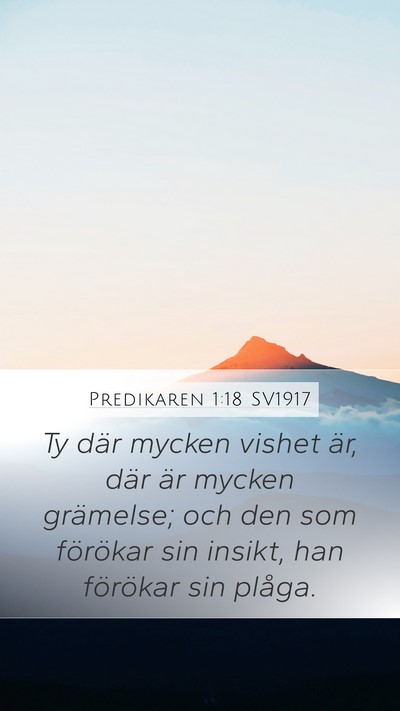 Predikaren 1:18 SV1917 Mobile Phone Wallpaper - Ty där mycken vishet är, där är mycken - Mobile Bible Verse Wallpaper