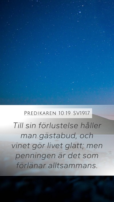 Predikaren 10:19 SV1917 Bible Verse Image