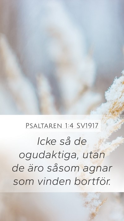 Psaltaren 1:4 SV1917 Bible Verse Image
