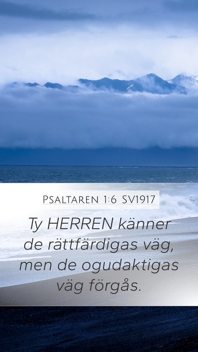 Psaltaren 1:6 SV1917 Bible Verse Image