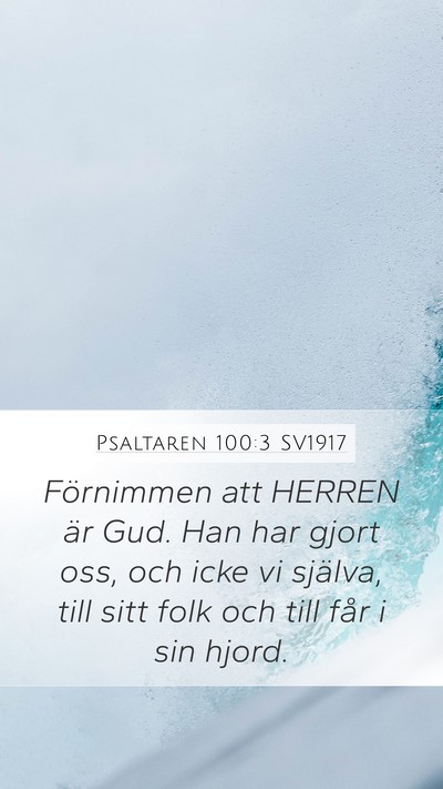 Psaltaren 100:3 SV1917 Bible Verse Image