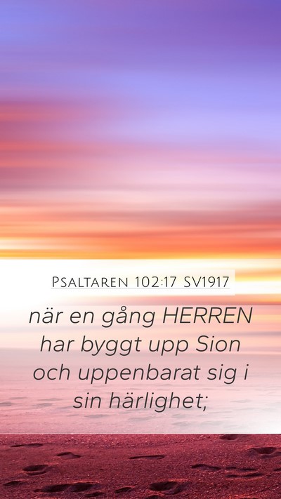 Psaltaren 102:17 SV1917 Bible Verse Image
