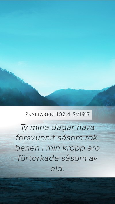 Psaltaren 102:4 SV1917 Bible Verse Image