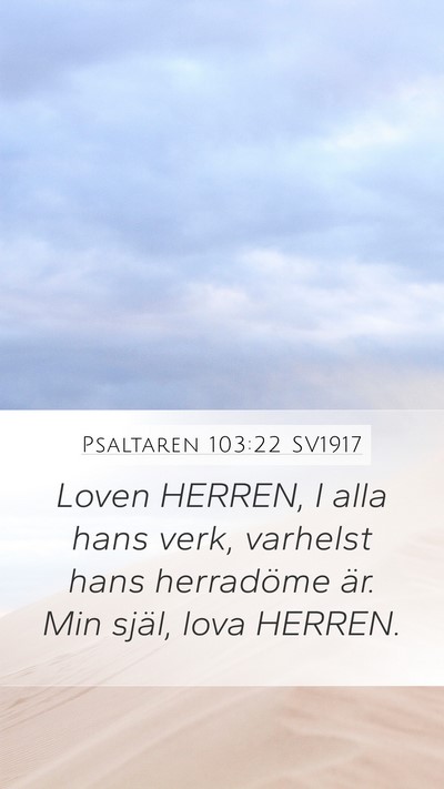 Psaltaren 103:22 SV1917 Bible Verse Image