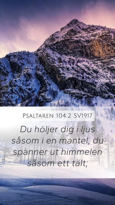 Psaltaren 104:2 SV1917 Bible Verse Image