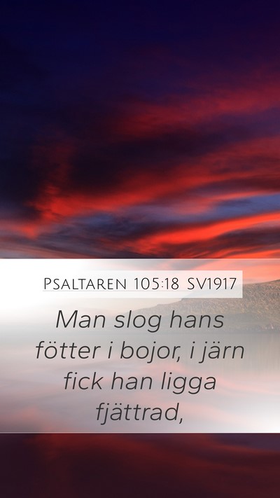 Psaltaren 105:18 SV1917 Bible Verse Image