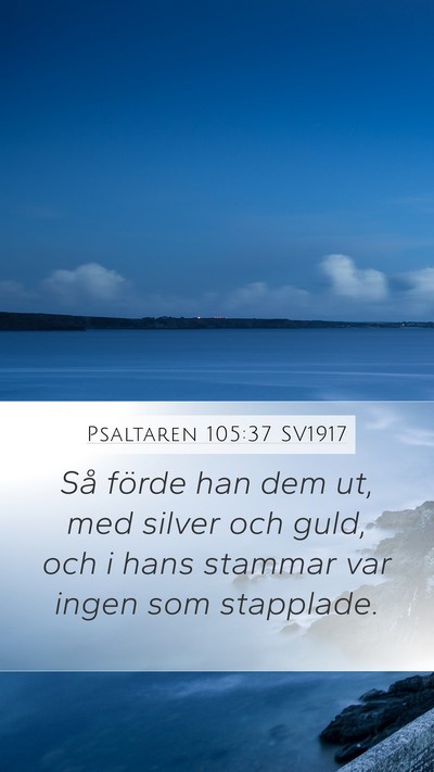 Psaltaren 105:37 SV1917 Bible Verse Image